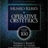 By Thomas F. Baskett - Munro Kerr's Operative Obstetrics: Centenary Edition: 11th (eleventh) Edition