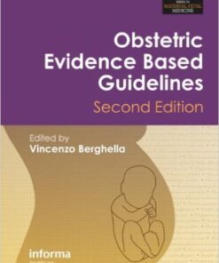 Obstetric Evidence-Based Guidelines 2nd Edition