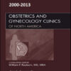 Obstetrics and Gynecology Clinics of North America 2000-2013 Full Issues