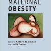 Maternal Obesity 1st Edition