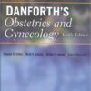 Danforth's Obstetrics and Gynecology Tenth Edition