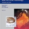 Burghardt's Colposcopy and Cervical Pathology: Textbook and Atlas 4th edition Edition