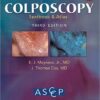 Modern Colposcopy Textbook and Atlas Third Edition