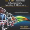 Color Doppler, 3D and 4D Ultrasound in Gynecology, Infertility and Obstetrics 2nd Edition