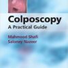 Colposcopy: A Practical Guide 2nd Edition