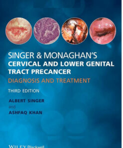 Singer & Monaghan's Cervical and Lower Genital Tract Precancer: Diagnosis and Treatment 3rd Edition