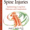 Cervical Spine Injuries: Epidemiology, Long-Term Outcomes and Complications (Muscular System-Anatomy, Functions and Injuries) 1st Edition