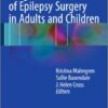 Long-Term Outcomes of Epilepsy Surgery in Adults and Children 2015th Edition