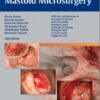 Middle Ear and Mastoid Microsurgery 2nd edition