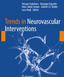 Trends in Neurovascular Interventions (Acta Neurochirurgica Supplement)