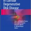 Advanced Concepts in Lumbar Degenerative Disk Disease 1st ed. 2016 Edition