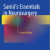 Samii's Essentials in Neurosurgery 2nd ed. 2014 Edition