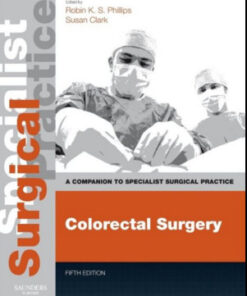 Colorectal Surgery: A Companion to Specialist Surgical Practice, 5th Edition