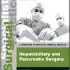 Hepatobiliary and Pancreatic Surgery: A Companion to Specialist Surgical Practice, 5th Edition
