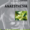 Examination Anaesthesia, 2nd Edition