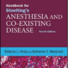 Handbook for Stoelting’s Anesthesia and Co-Existing Disease, 4th