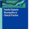 Painful Diabetic Neuropathy in Clinical Practice