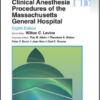 Clinical Anesthesia Procedures of the Massachusetts General Hospital, 8th Edition