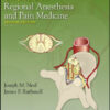Complications in Regional Anesthesia and Pain Medicine, 2nd Edition