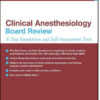 McGraw-Hill Specialty Board Review: Clinical Anesthesiology Board Review