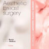 Techniques in Aesthetic Plastic Surgery Series: Aesthetic Breast Surgery with DVD, 1e