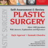 Self Assessment and Review of Plastic Surgery
