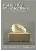Comprehensive Facial Rejuvenation: A Practical and Systematic Guide to Surgical Management of the Aging Face / Edition 4