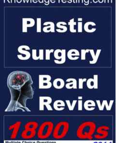 Plastic Surgery Board Review 1800 Questions