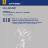 Microneurosurgery III-B: Avm of the Brain, Clinical Considerations, General and Special Operative Techniques, Surgical Results