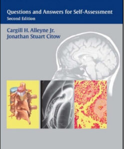 Neurosurgery Board Review: Questions and Answers for Self-Assessment, 2nd Edition