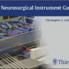 The Neurosurgical Instrument Guide