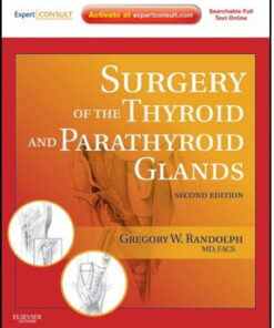 Surgery of the Thyroid and Parathyroid Glands, 2nd Edition Expert Consult Premium Edition – Enhanced Online Features and Print