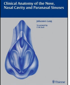 Clinical Anatomy of the Nose, Nasal Cavity and Paranasal Sinuses