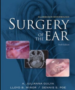 Glasscock-Shambaugh Surgery Of The Ear, 6th Edition