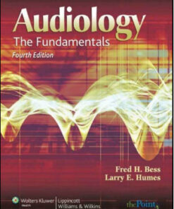 Audiology: The Fundamentals, 4th Edition