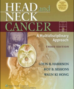 Head and Neck Cancer: A Multidisciplinary Approach, 3rd Edition
