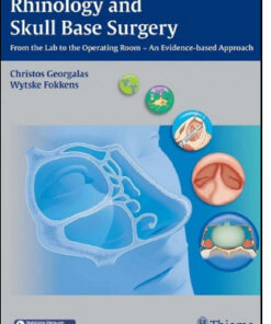 Rhinology and Skull Base Surgery: From the Lab to the Operating Room – An Evidence-based Approach