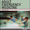 Textbook of Adult Emergency Medicine, 3rd Edition