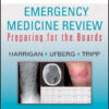Emergency Medicine Review: Preparing for the Board