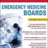 First Aid for the Emergency Medicine Boards, 2nd Edition