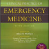 Harwood-Nuss’ Clinical Practice of Emergency Medicine, 5th Edition