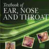 Textbook of Ear, Nose and Throat