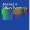 Advances in Salivary Diagnostics