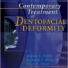 Contemporary Treatment of Dentofacial Deformity, 1e