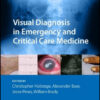 Visual Diagnosis in Emergency and Critical Care Medicine, 2nd Edition