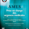 AMLS, Prise en charge des urgences médicales