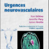 Urgences neurovasculaires