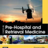 Cases in Pre-hospital and Retrieval Medicine