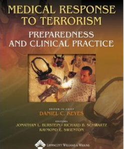 Medical Response to Terrorism: Preparedness and Clinical Practice / Edition 2