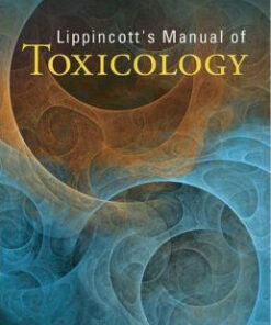 Lippincott’s Manual of Toxicology